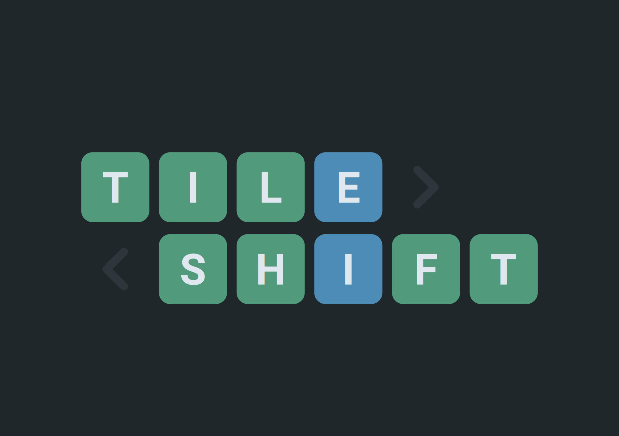 Tileshift